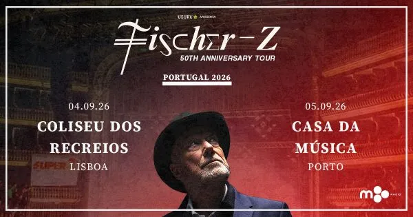 Fischer-Z estão de regresso a Portugal!