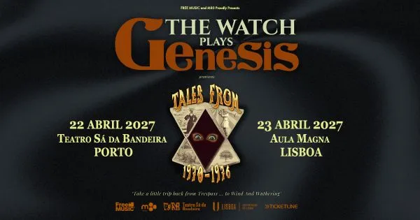 The Watch Plays Genesis em Portugal