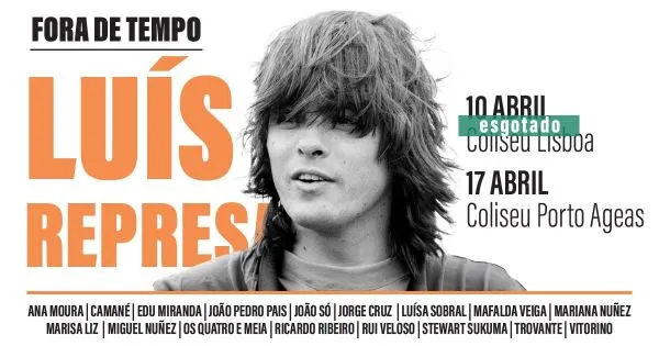 Fora de Tempo - Os concertos em homenagem a Luís Represas